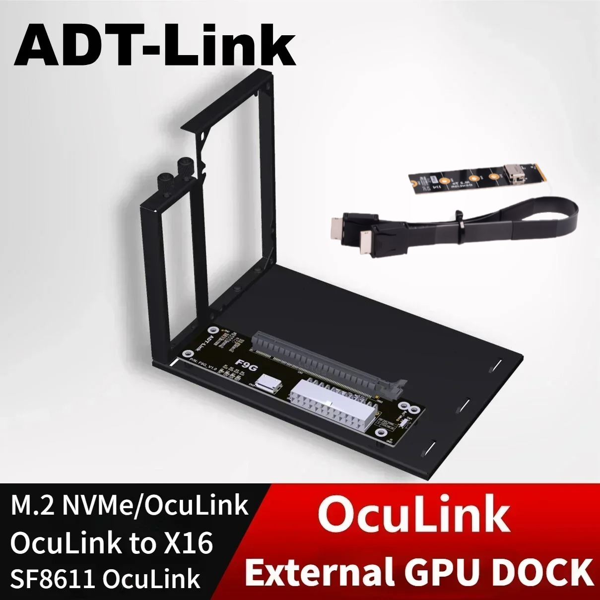 ADT PCIe 4.0 64Gbps OcuLink ca - External Gpu Dock Pcie 4.0 Oculink avis et prix